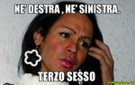 http://makeameme.org/media/created/NE-DESTRA-.jpg