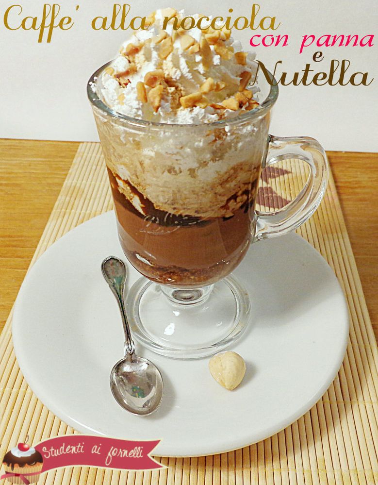 caffè-alla-nocciola-con-panna-e-nutella-ricetta-caffè-goloso.jpg