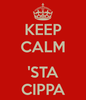 keep-calm-sta-cippa.png